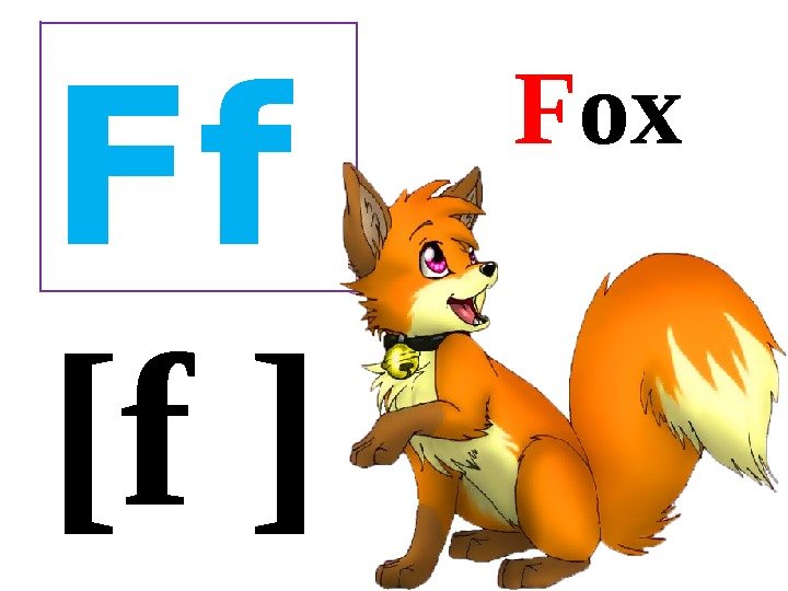 [f ] Ff F ox 