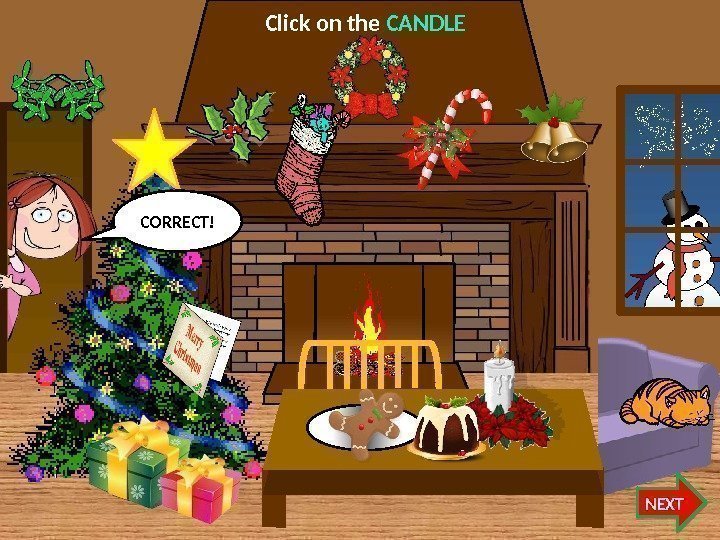 Click on the CANDLE NEXTCORRECT!   07 