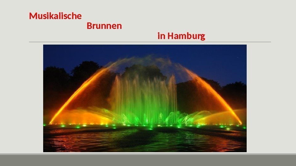 Musikalische      Brunnen     in Hamburg 
