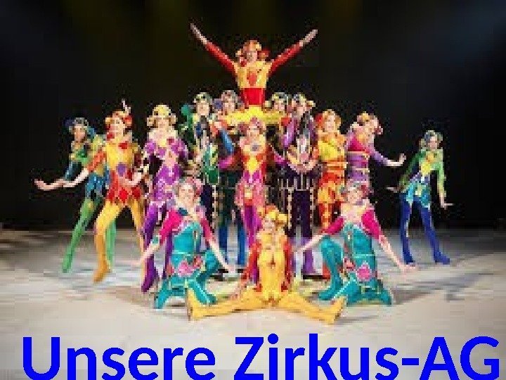 Unsere Zirkus-AG 