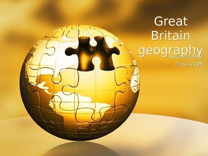 Great Britain geography Akunets M. V. class: 2108 