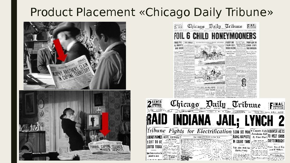 Product Placement «Chicago Daily Tribune» 