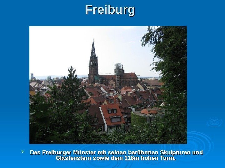 Freiburg Das Freiburger Münster mit seinen berühmten Skulpturen und Glasfenstern sowie dem 116 m