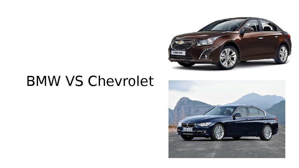 BMW VS Chevrolet 