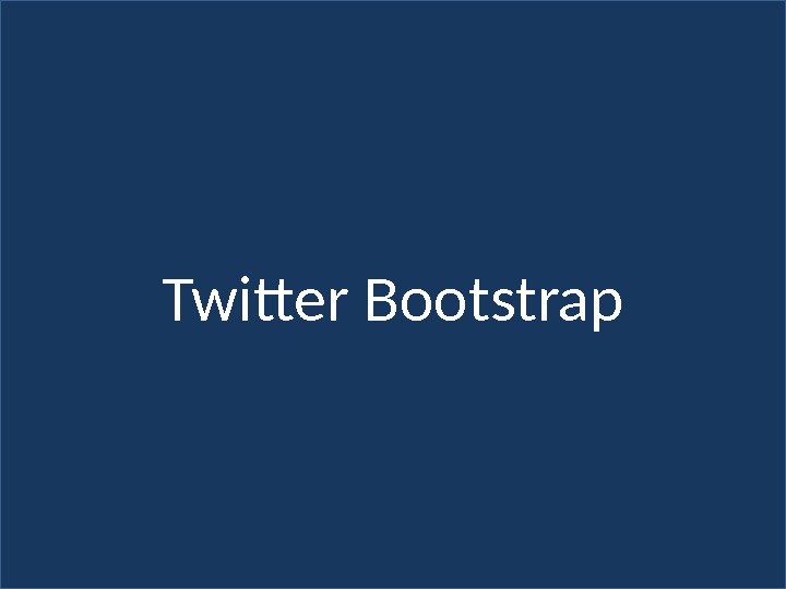 Twitter Bootstrap 