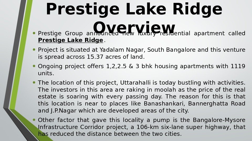 Prestige Lake Ridge Overview • Prestige Group announced new luxury residential apartment called Prestige