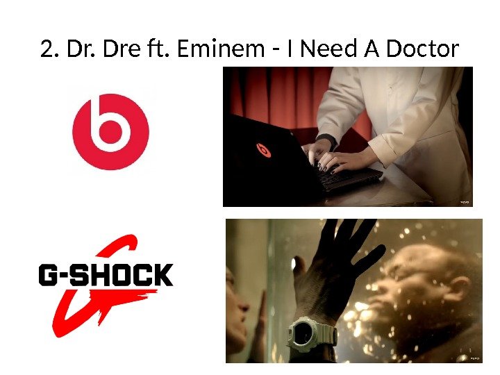 2. Dre ft. Eminem - I Need A Doctor 