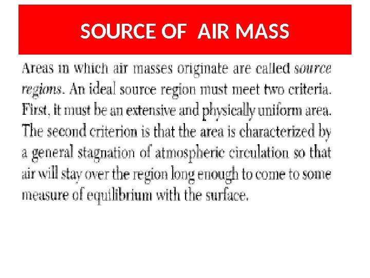 SOURCE OF AIR MASS 