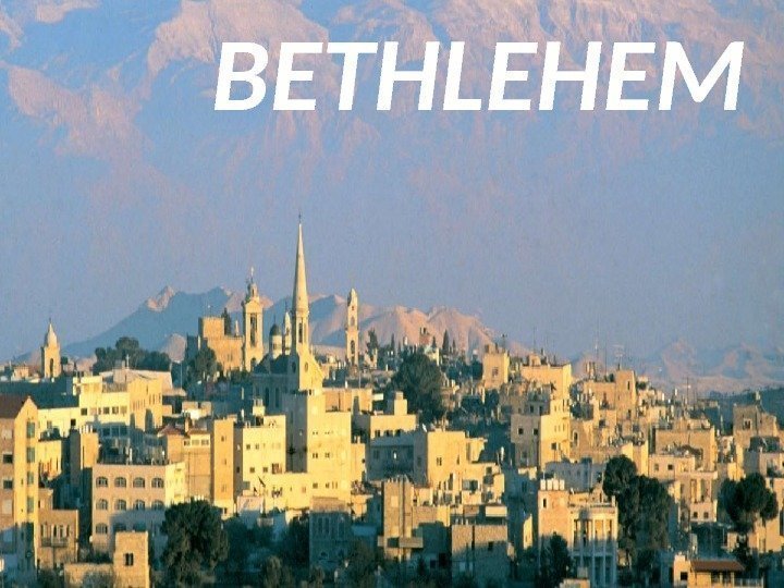BETHLEHEM 