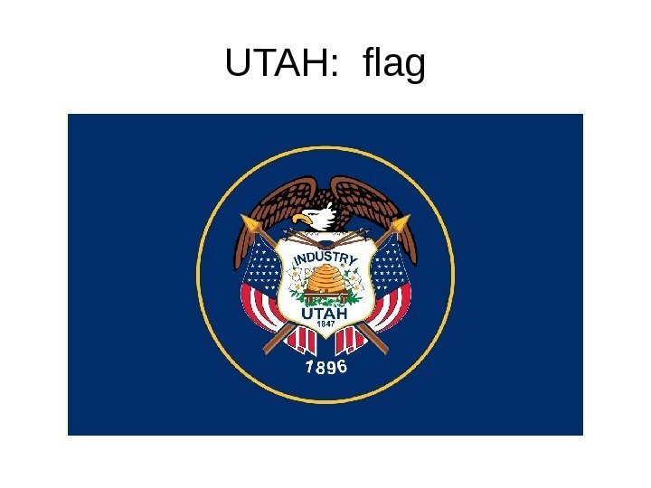 UTAH:  flag 