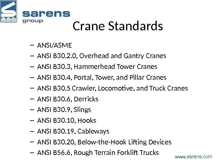 Crane Standards – ANSI/ASME – ANSI B 30. 2. 0, Overhead and Gantry Cranes