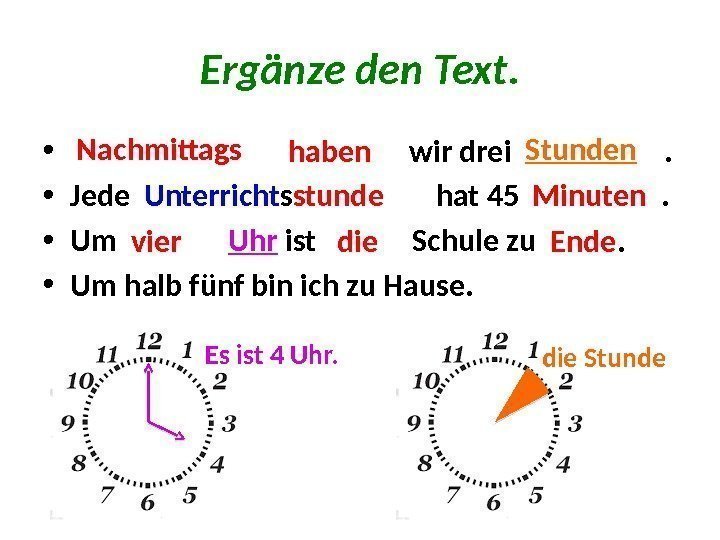 Ergänze den Text.  • Nach. . . ha. . . . wir drei