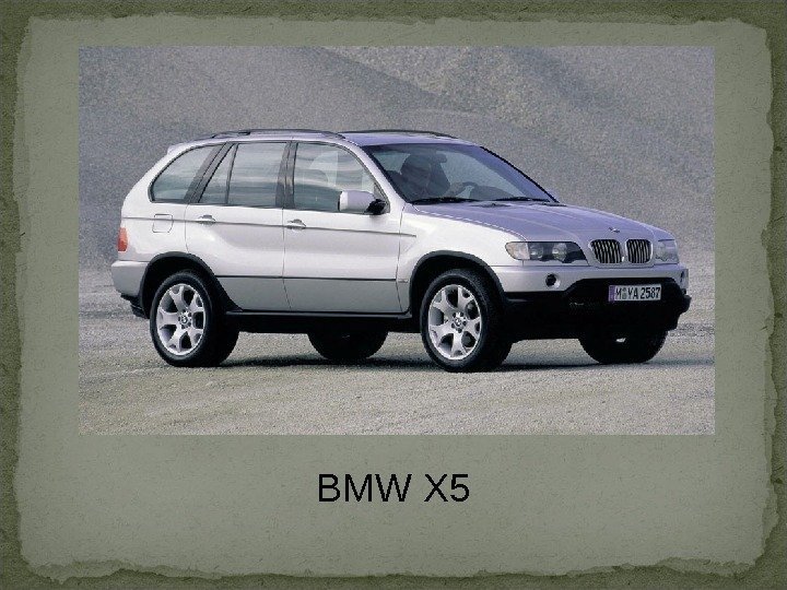BMW X 5  