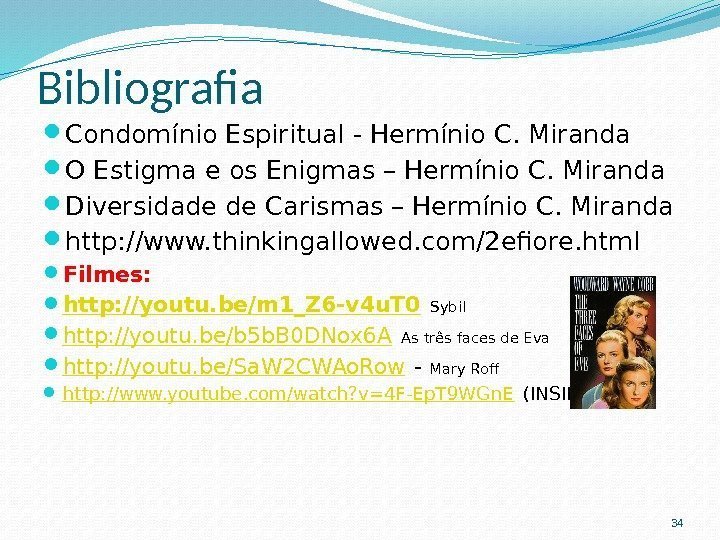 Bibliografia Condomínio Espiritual - Hermínio C. Miranda O Estigma e os Enigmas – Hermínio