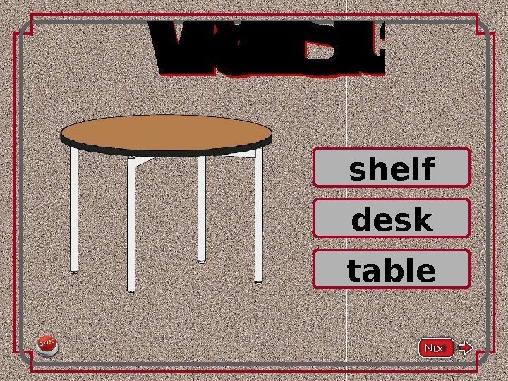shelf desk table. What is it? 