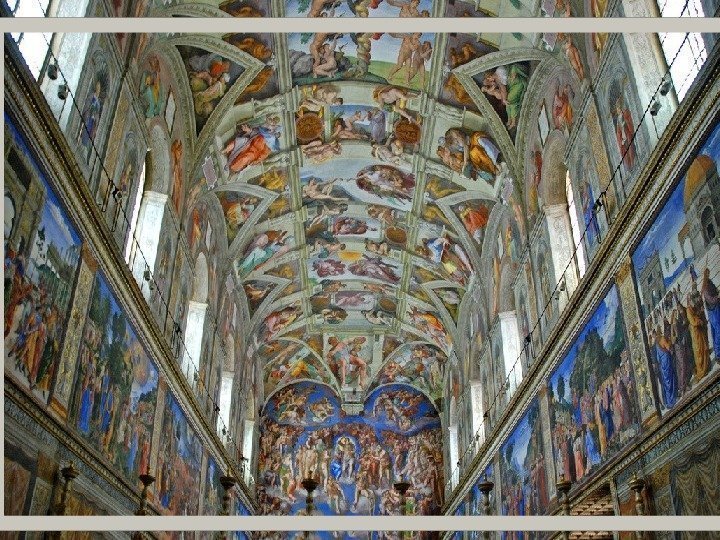  • У 1506 році Папа Римський попросив Мікеланджело розписати стелю Сікстинської капели в
