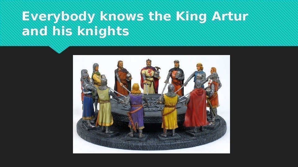 Everybody knows the King Artur and his knights 1 B 14  