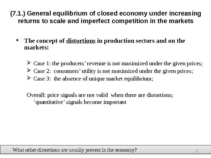 (7. 1. ) General equilibrium of closed economy under increasing returns to scale and