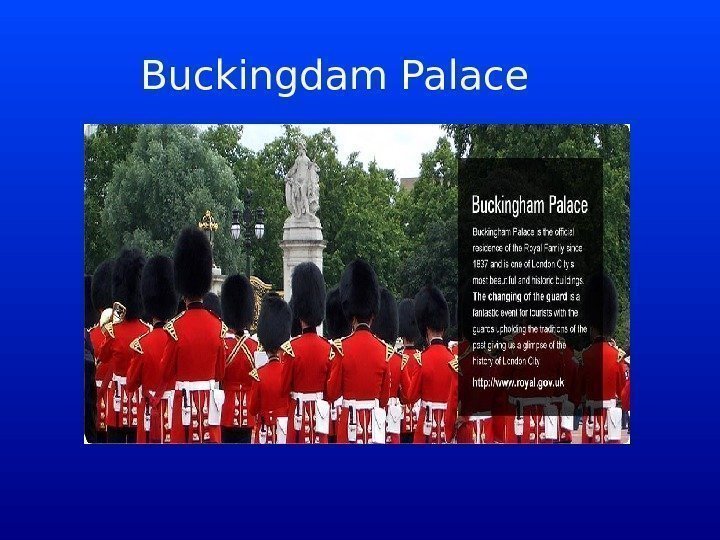 Buckingdam Palace 