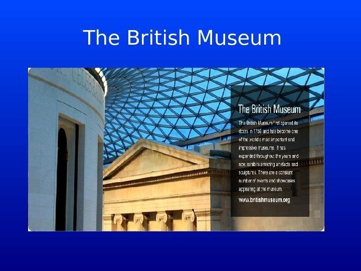 The British Museum 
