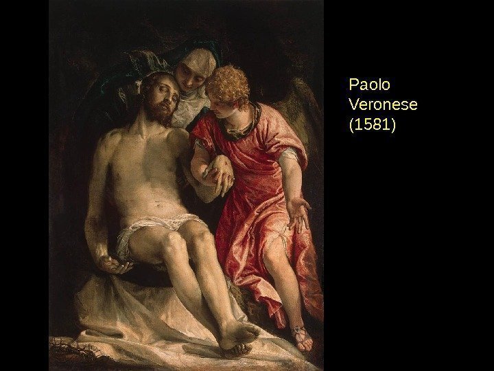 Paolo Veronese (1581) 