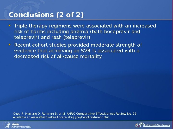  Triple-therapy regimens were associated with an increased risk of harms including anemia (both
