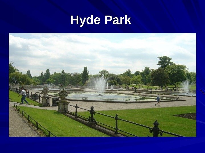 Hyde Park  