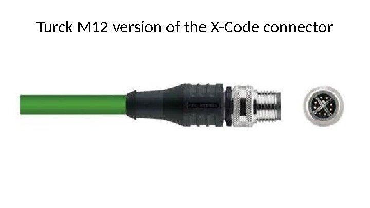 Turck M 12 version of the X-Code connector 