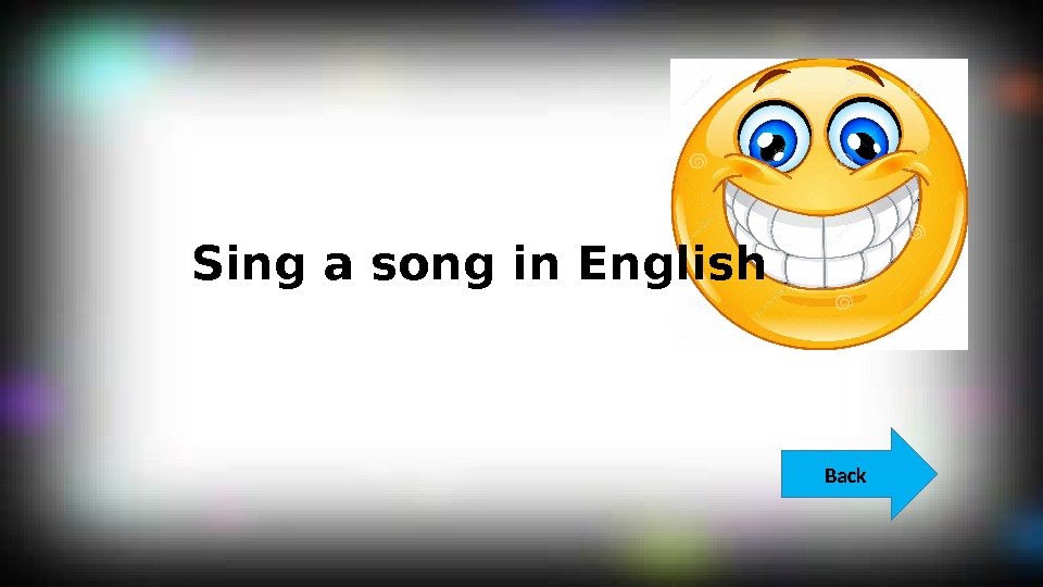 Sing a song in English Back  