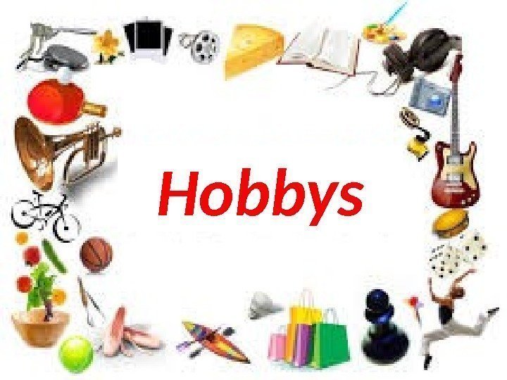 Hobbys 