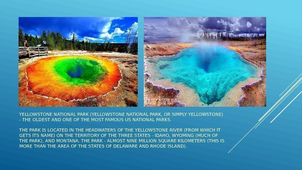 YELLOWSTONE NATIONAL PARK (YELLOWSTONE NATIONAL PARK, OR SIMPLY YELLOWSTONE) - THE OLDEST AND ONE