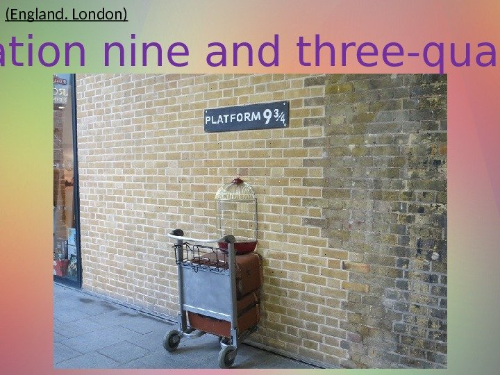 (England. London) Station nine and three-quarters 