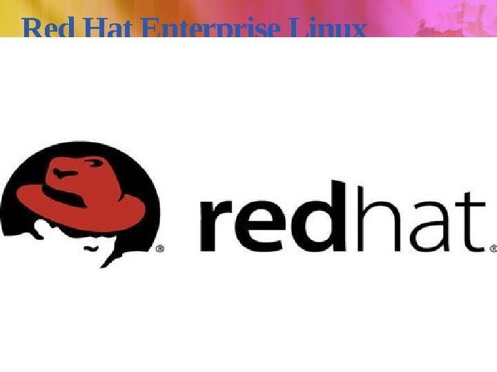 Red Hat Enterprise Linux 