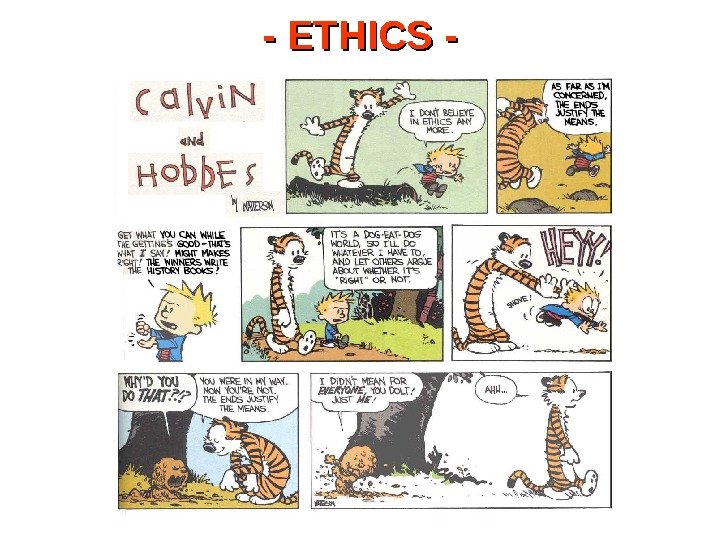 - ETHICS - 