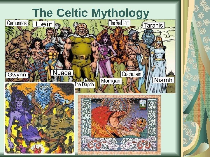 The Celtic Mythology 