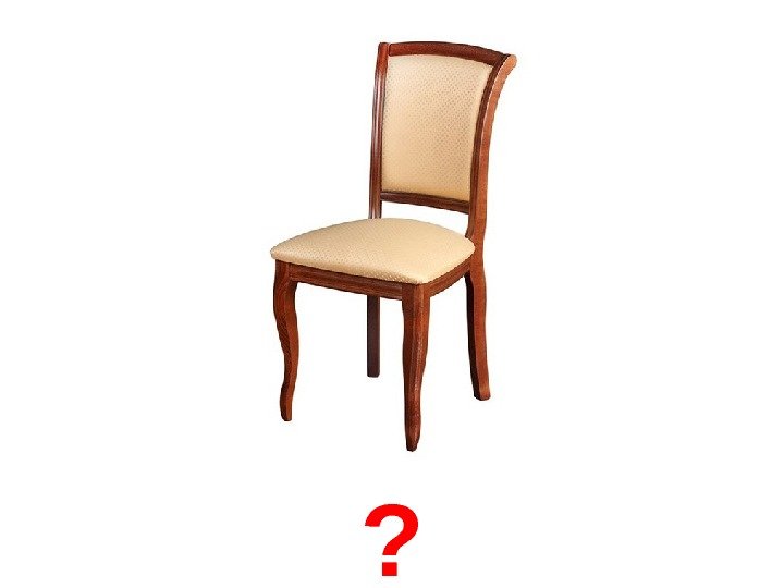   der Stuhl ? 