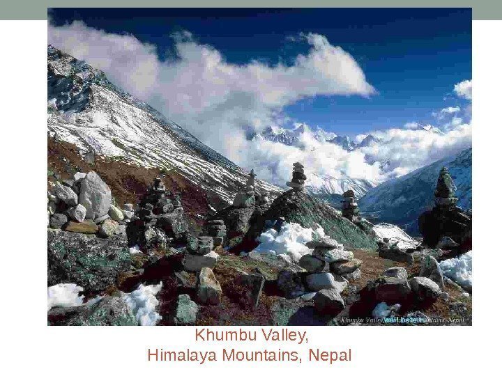 Khumbu Valley, Himalaya Mountains, Nepal 