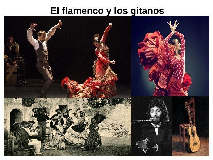   El flamenco y los gitanos 