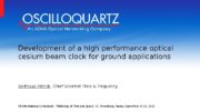 Development of a high performance optical cesium beam