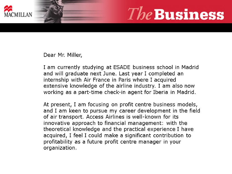 Dear Mr Miller I Am Currently Studying At