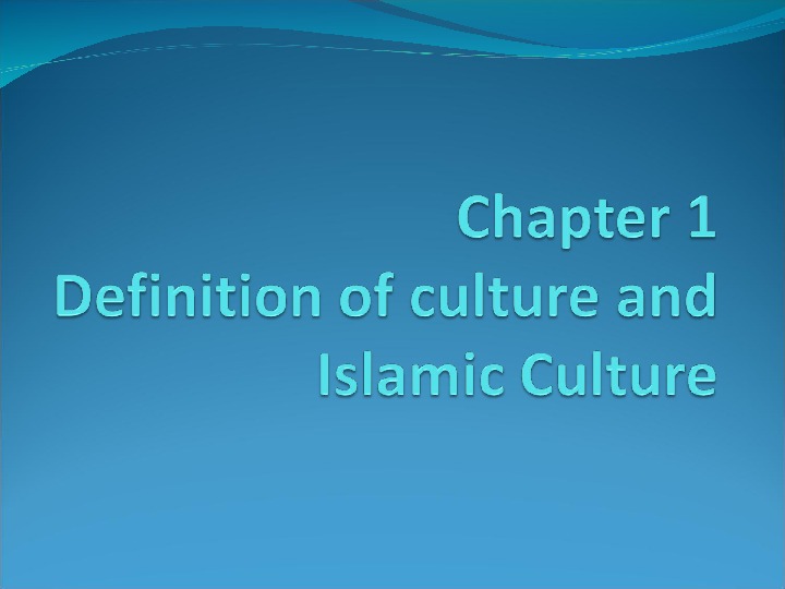 Contents Definition Of Culture Determining The Sources Of