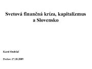 Svetová finančná kríza kapitalizmus a Slovensko Karol Ondriaš
