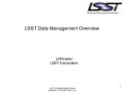 LSST Data Management Overview Jeff Kantor LSST Corporation