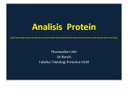 Analisis Protein ———————-Disampaikan oleh Sri Naruki Fakultas Teknologi