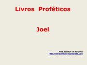 Livros Proféticos Joel José Adelson de Noronha http