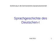 Arak 2010 1 Sprachgeschichte des Deutschen -IEinführung in