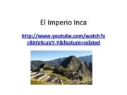 El Imperio Inca http www youtube com watch v