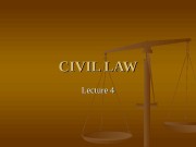 CIVIL LAW Lecture 4  Subjects of civil