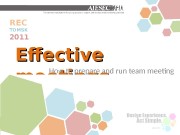 Effective meetings. REC TOMSK 2011 How to prepare