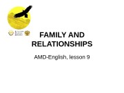 FAMILY AND RELATIONSHIPS AMD-English, lesson 9  He